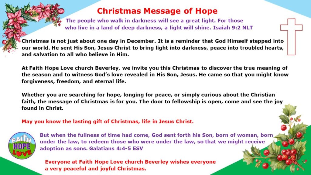 Faith Hope Love - Christmas hope message