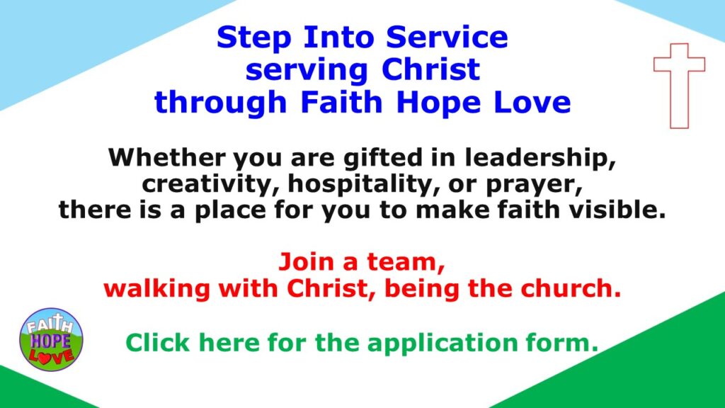 Faith hope Love - Step Into Service serving Christ through Faith Hope Love